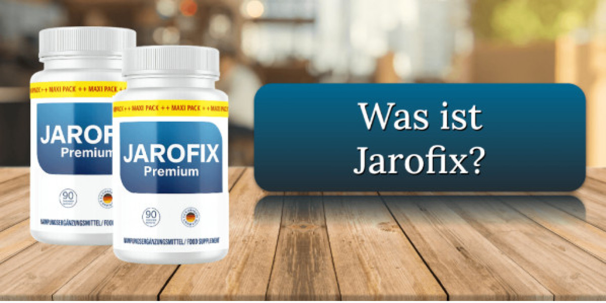 Jarofix Stiftung Warentest – Moderne Lösung für [Jarofix Angebot] nachhaltige Fettverbrennung