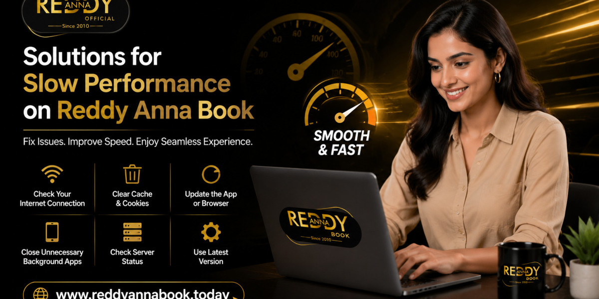 Solutions for Slow Performance on Reddy Anna Book